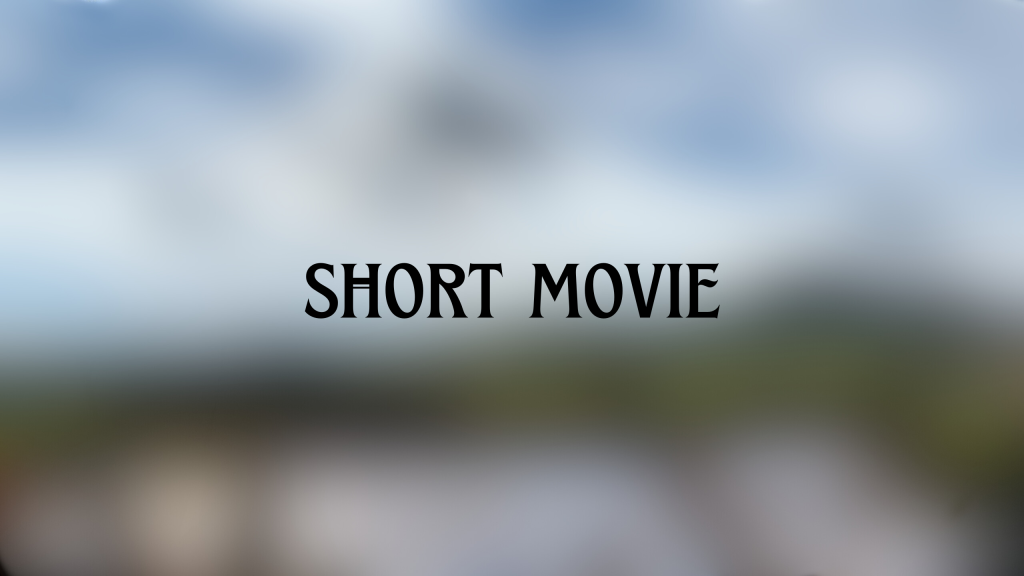 Short Movie